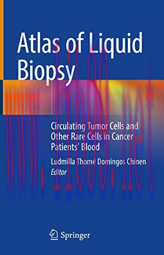 [AME]Atlas of Liquid Biopsy: Circulating Tumor Cells and Other Rare Cells in Cancer Patients' B...