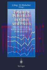 [PDF]Evozierte Potentiale in Klinik und Praxis: Eine Einführung in VEP, SEP, AEP, MEP, P 300 un...