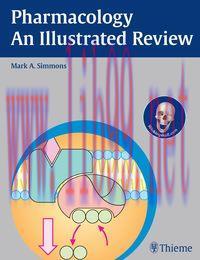 [AME]Pharmacology – An Illustrated Review (Thieme Illustrated Review Series)