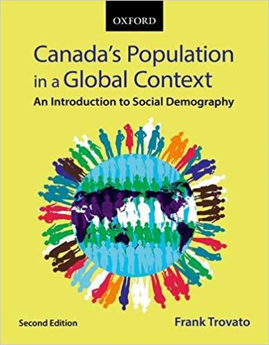 Canada’s Population in a Global Context An Introduction to Social Demography, 2nd Edition