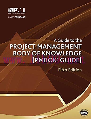 (PDF)A Guide to the Project Management Body of Knowledge ( PMBOK® Guide )—Fifth Edition (ENGLIS...