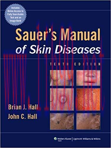 [PDF]Sauer’s Manual of Skin Diseases (10th Edition)