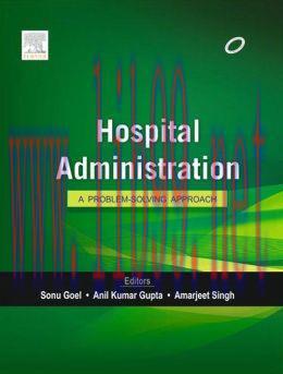 [AME]Hospital Administration: A Problem-Solving Approach