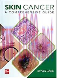 [AME]Skin Cancer: A Comprehensive Guide (Original PDF)