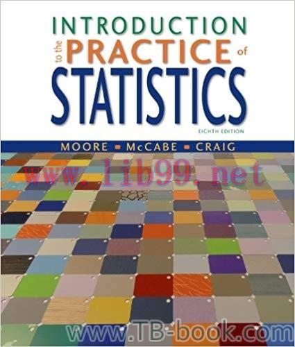 Introduction to the Practice of Statistics 8th Edition 题库
