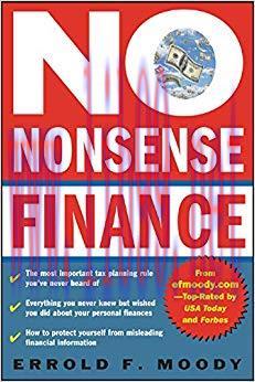 (PDF)No-Nonsense Finance: E.F. Moody’s Guide to Taking Complete Control of Your Personal Financ...