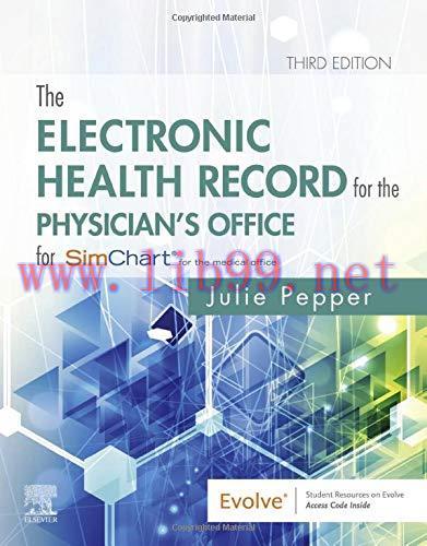 [AME]The Electronic Health Record for the Physician’s Office: For Simchart for the Medical Offi...