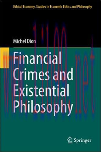 (PDF)Financial Crimes and Existential Philosophy (Ethical Economy) 2014 Edition
