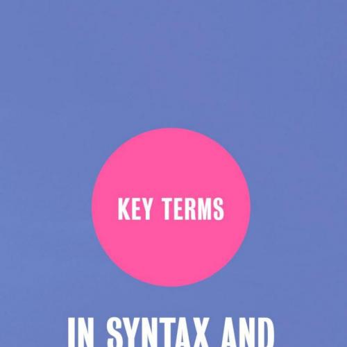 Key Terms in Syntax and Syntactic Theory by Silvia Luraghi