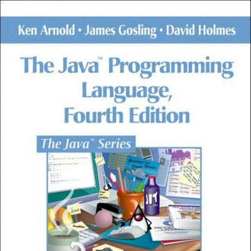 Java(TM) Programming Language 4th Edition, The
