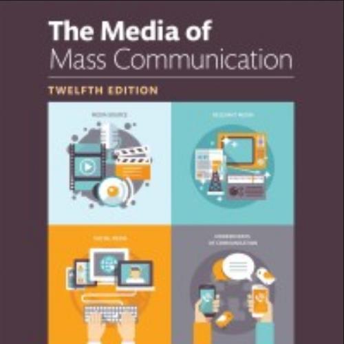 (Test Bank)The Media of Mass Communication Books a la Carte 12th Edition.zip
