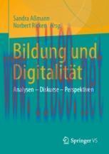 [PDF]Bildung und Digitalität: Analysen – Diskurse – Perspektiven