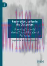 [PDF]Restorative Justice in the Classroom: Liberating Students’ Voices Through Relational Pedag...