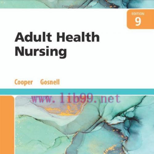 [AME]Adult Health Nursing, 9th Edition (EPUB + Converted PDF)