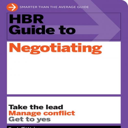 HBR Guide to Negotiating (HBR Guide Series)