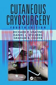 [AME]Cutaneous Cryosurgery, Fourth Edition