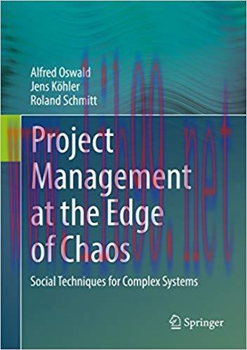 (PDF)Project Management at the Edge of Chaos: Social Techniques for Complex Systems 1st ed. 201...