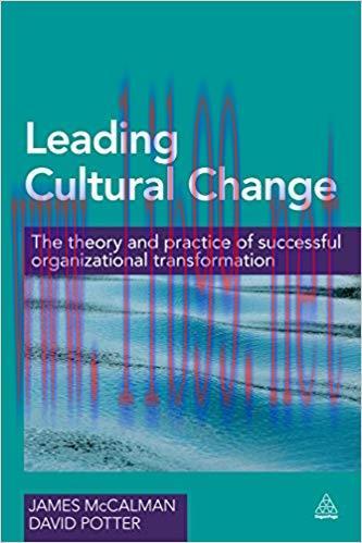 (PDF)Leading Cultural Change: The Theory and Practice of Successful Organizational Transformati...