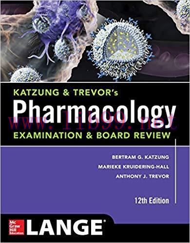 [PDF]Katzung and Trevor’s Pharmacology Examination and Board Review,12th Edition