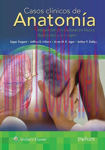 [AME]Casos clínicos de anatomía: Integración con exploración física y diagnóstico por imagen (S...