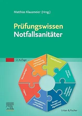 [AME]Prüfungswissen Notfallsanitäter, 2nd Edition (German Edition) (True PDF from_ Publisher)