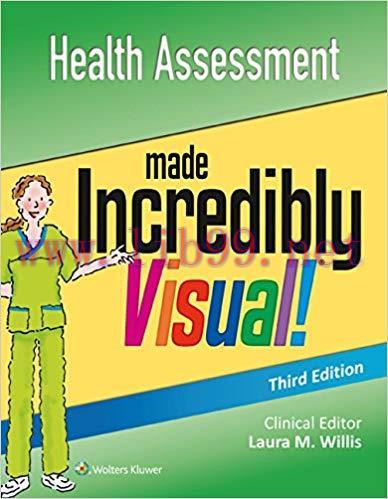 (PDF)Health Assessment Made Incredibly Visual! (Incredibly Easy! Series®) 3rd Edition
