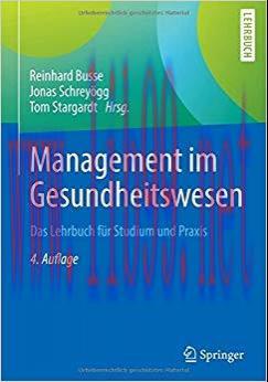 (PDF)Management im Gesundheitswesen: Das Lehrbuch für Studium und Praxis (German Edition) 4th E...