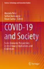 [PDF]COVID-19 and Society: Socio-Economic Perspectives on the Impact, Implications, and Challen...