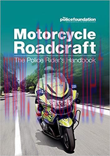 Motorcycle Roadcraft – The Police Rider’s Handbook