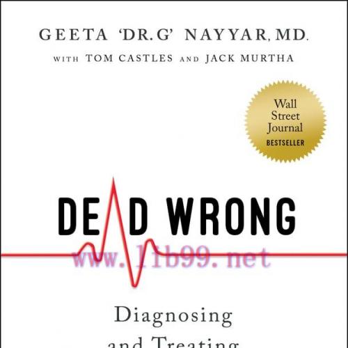 [AME]Dead Wrong: Diagnosing and Treating Healthcare's Misinformation Illness (EPUB)