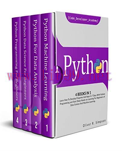 [FOX-Ebook]PYTHON: 4 BOOKS IN 1: Learn How To Develop Programs And Apps In 7 Days With Python P...