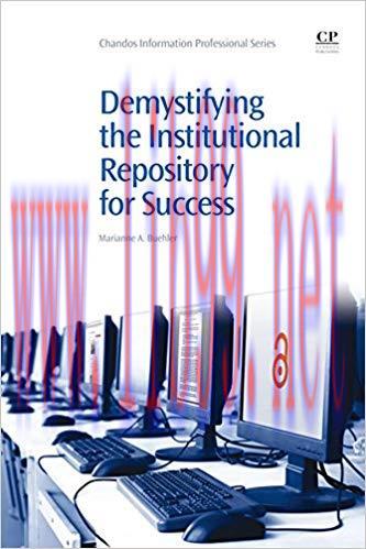 (PDF)Demystifying the Institutional Repository for Success (Chandos Information Professional Se...