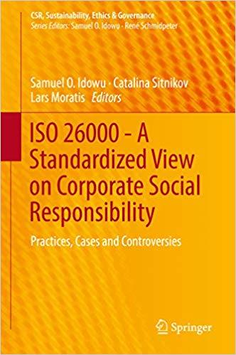 (PDF)ISO 26000 – A Standardized View on Corporate Social Responsibility Practices, Cases and Co...
