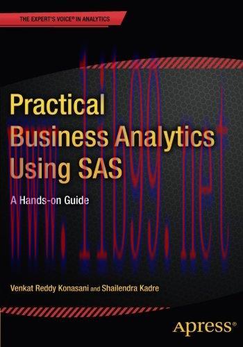 [FOX-Ebook]Practical Business Analytics Using SAS: A Hands-on Guide