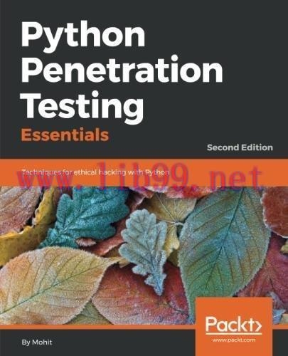 [FOX-Ebook]Python Penetration Testing Essentials, 2nd Edition