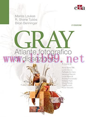 [AME]Gray Atlante fotografico di dissezione, 2° edizione (EPUB)