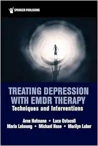 [AME]Treating Depression with EMDR Therapy: Techniques and Interventions (EPUB)