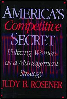 (PDF)America’s Competitive Secret: Utilizing Women as a Management Strategy