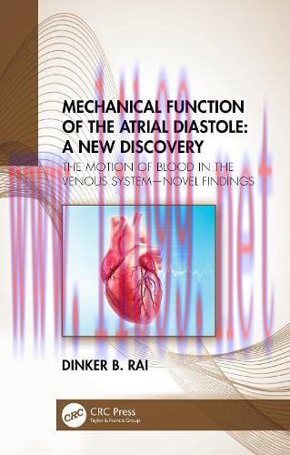[AME]Mechanical Function of the Atrial Diastole: The Motion of Blood in the Venous System—novel...