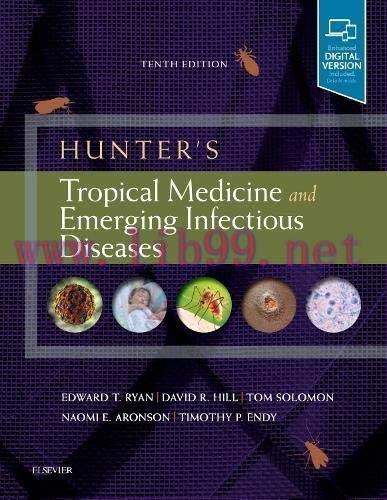 [AME]Hunter's Tropical Medicine and Emerging Infectious Diseases, 10th ed (PDF)