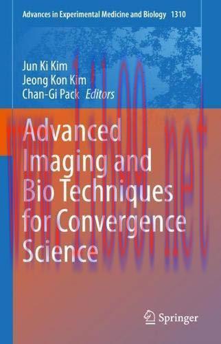 [AME]Advanced Imaging and Bio Techniques for Convergence Science (Advances in Experimental Medi...