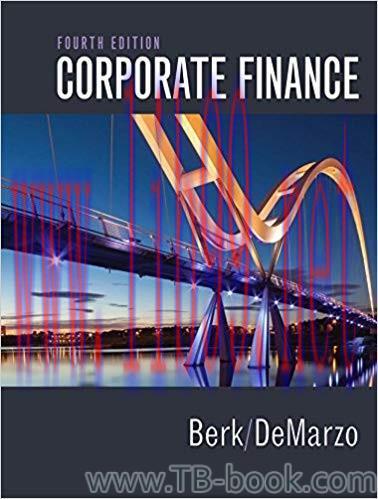 Corporate Finance 4th Edition by Jonathan Berk 答案