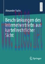 [PDF]Beschränkungen des Internetvertriebs aus kartellrechtlicher Sicht