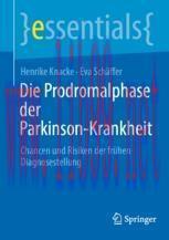 [PDF]Die Prodromalphase der Parkinson-Krankheit: Chancen und Risiken der frühen Diagnosestellun...