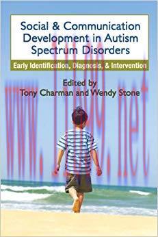Social and Communication Development in Autism Spectrum Disorders: Early Identification, Diagno...