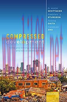 (PDF)Compressed Development: Time and Timing in Economic and Social Development