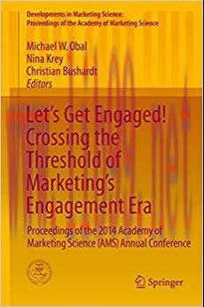 (PDF)Let’s Get Engaged! Crossing the Threshold of Marketing’s Engagement Era: Proceedings of th...