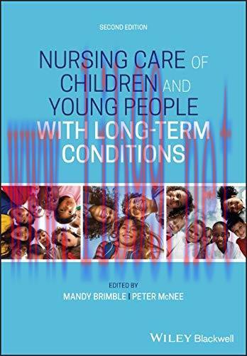 [AME]Nursing Care of Children and Young People with Long-Term Conditions (EPUB+Converted PDF)