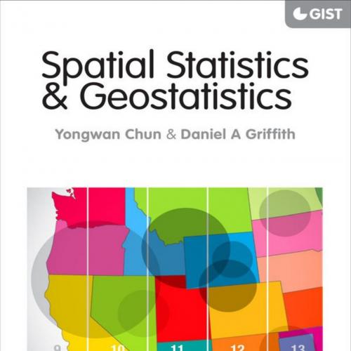 Spatial Statistics and Geostatistics Theory and Applications for Geographic Information Science...