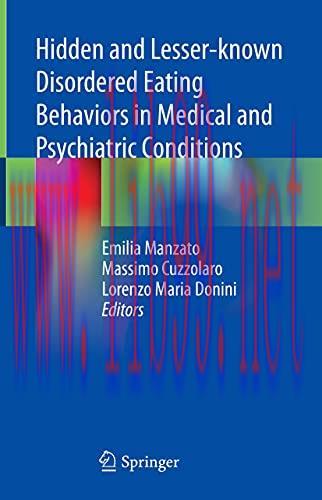 [AME]Hidden and Lesser-known Disordered Eating Behaviors in Medical and Psychiatric Conditions ...